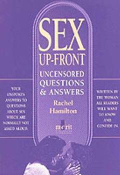 Paperback Sex Up-Front: Uncensored Questions and Answers Book