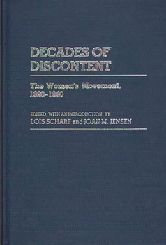 Hardcover Decades of Discontent: The Women's Movement, 1920-1940 Book