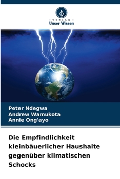 Paperback Die Empfindlichkeit kleinbäuerlicher Haushalte gegenüber klimatischen Schocks [German] Book