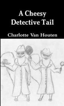 Paperback A Cheesy Detective Tail Book