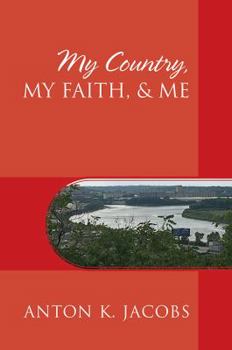 Paperback My Country, My Faith, & Me Book