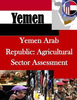 Paperback Yemen Arab Republic: Agricultural Sector Assessment Book