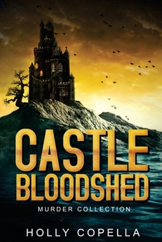 Paperback Castle Bloodshed: Murder Collection Book