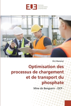 Paperback Optimisation des processus de chargement et de transport du phosphate [French] Book
