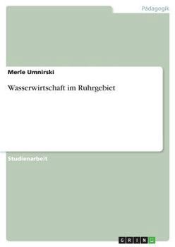 Paperback Wasserwirtschaft im Ruhrgebiet [German] Book