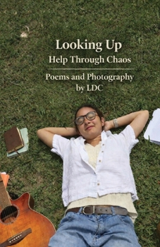 Paperback Looking Up: Help Through Chaos Book