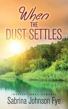Paperback When the Dust Settles Book