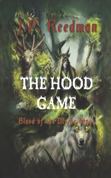 Paperback The Hood Game: Blood of the Divine King Book