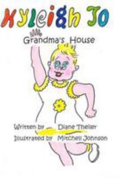 Paperback Kyleigh Jo: Grandma's House Book