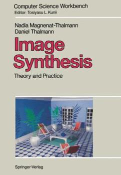 Paperback Image Synthesis: Theory and Practice Book