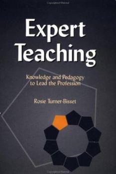 Paperback Expert Teaching: Knowledge and Pedagogy to Lead the Profession Book