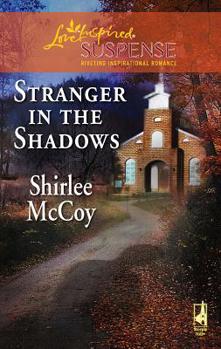 Stranger in the Shadows - Book #6 of the Lakeview