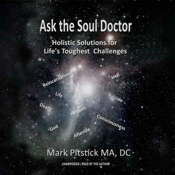 MP3 CD Ask the Soul Doctor: Holistic Solutions for Life's Toughest Challenges Book