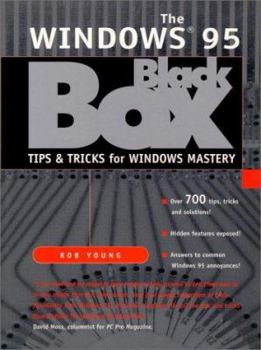 Paperback The Windows 95 Black Box: Tips & Tricks for Windows Mastery Book