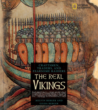Hardcover The Real Vikings: Craftsman, Traders, and Fiercesome Raiders Book