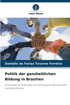 Paperback Politik der ganzheitlichen Bildung in Brasilien [German] Book