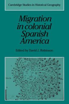Paperback Migration in Colonial Spanish America Book