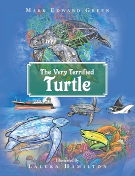 Paperback The Very Terrified Turtle Book