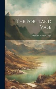 Hardcover The Portland Vase Book