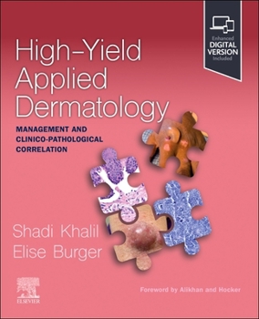 Paperback High-Yield Applied Dermatology: Management and Clinico-Pathological Correlation: Management and Clinico-Pathological Correlation Book