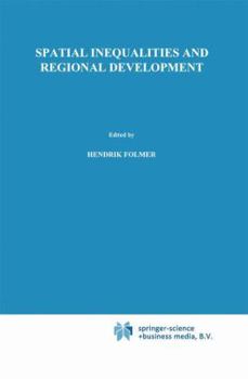 Hardcover Spatial Inequalities and Regional Development Book