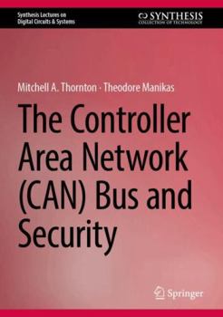 Hardcover The Controller Area Network (Can) Bus and Security Book