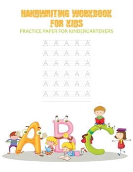 Paperback Handwriting Workbook For Kids, Practice Papers For Kindergarteners Book