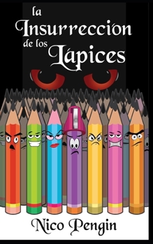 Paperback La Insurrección de los Lápices [Spanish] Book