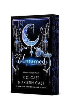 Untamed: Deluxe Edition (House of Night Novels, 4)