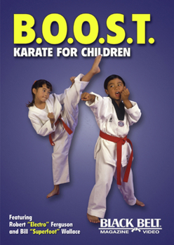 B.O.O.S.T. Karate For Children
