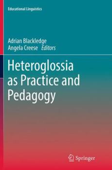 Paperback Heteroglossia as Practice and Pedagogy Book