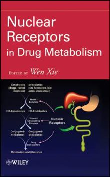 Hardcover Nuclear Receptors in Drug Metabolism Book