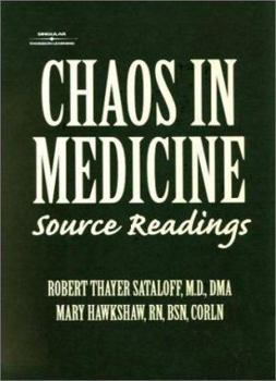 Hardcover Chaos in Medicine: Source Readings Book