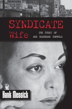 Paperback Syndicate Wife: The Story of Ann Drahmann Coppola Book
