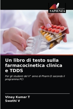 Paperback Un libro di testo sulla farmacocinetica clinica e TDDS [Italian] Book