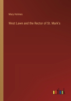 Paperback West Lawn and the Rector of St. Mark's Book