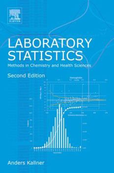 Paperback Laboratory Statistics: Methods in Chemistry and Health Sciences Book