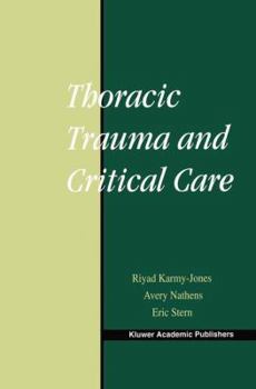 Paperback Thoracic Trauma and Critical Care Book