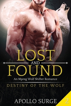 Paperback Lost and Found: M/M Wolf Shifter Paranormal Romance Book