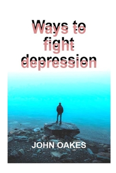 Paperback Ways to fight depression Book