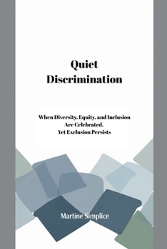 Paperback Quiet Discrimination Book