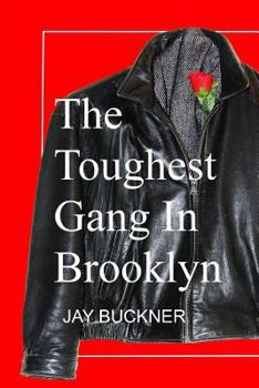 Paperback The Toughest Gang in Brooklyn: Pure Texture Book