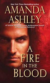 A Fire in the Blood - Book #28 of the Vampire Romances