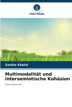Paperback Multimodalität und intersemiotische Kohäsion [German] Book