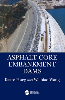 Hardcover Asphalt Core Embankment Dams Book