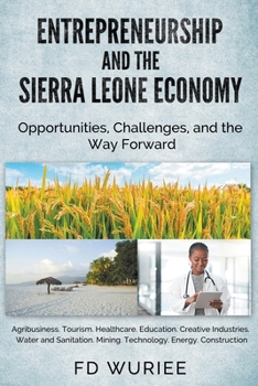 Paperback Entrepreneurship and The Sierra Leone Economy Book
