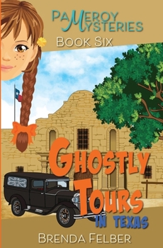 Paperback Ghostly Tours: A Pameroy Mystery in Texas Book