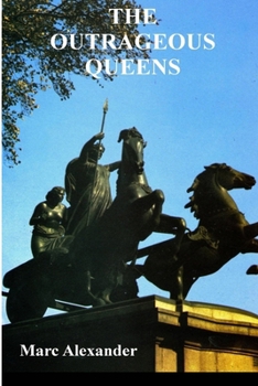 Paperback The Outrageous Queens Book