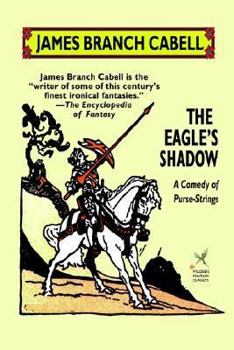 The Eagle's Shadow - Book #17 of the Biography of Manuel