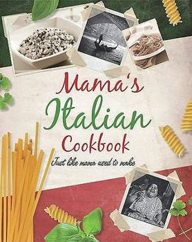 Hardcover Mama's Italian Cookbook Book